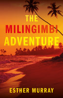 The Milingimbi Adventure-9781836286196