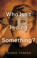 Who Isn't Hiding Something?-9781836286301