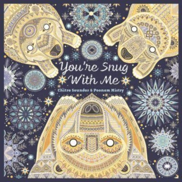 You''re Snug With Me