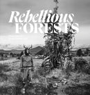 Rebellious Forests-9781836360001