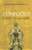 Confucius : A New Tradition-9781836390114