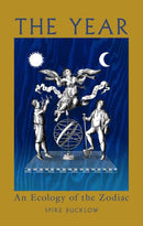 The Year – An Ecology of the Zodiac