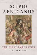 Scipio Africanus : The First Imperator-9781836390992