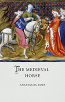 The Medieval Horse-9781836391050