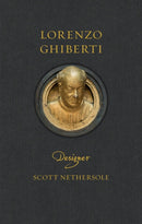 Lorenzo Ghiberti : Designer-9781836391906