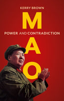 Mao : Power and Contradiction-9781836391913