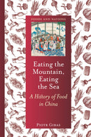 Eating the Mountain, Eating the Sea