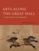 Arts Along the Great Wall