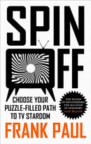 Spin Off : Choose Your Puzzle-Filled Path to TV Stardom-9781836430094