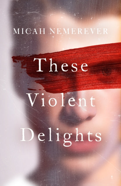 These Violent Delights : The addictive dark academia and BookTok sensation!-9781836430438