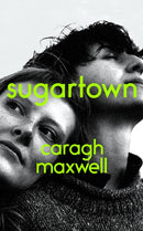 Sugartown : Shortlisted for the An Post Irish Book Awards 2025-9781836431008