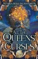 All the Queens' Curses