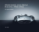 Mercedes and Benz Racing 1900-1955 : An Appreciation-9781836440024