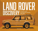 Land Rover Discovery : The Story of the First Generation Models, 1989-1998-9781836440390