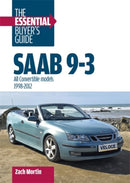 Saab 9-3: the Essential Buyer’s Guide