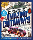 How it Works: Book of Amazing Cutaways