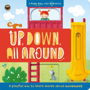 Up, Down, All Around