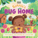 Science Stories: Bonnie's Bug Home