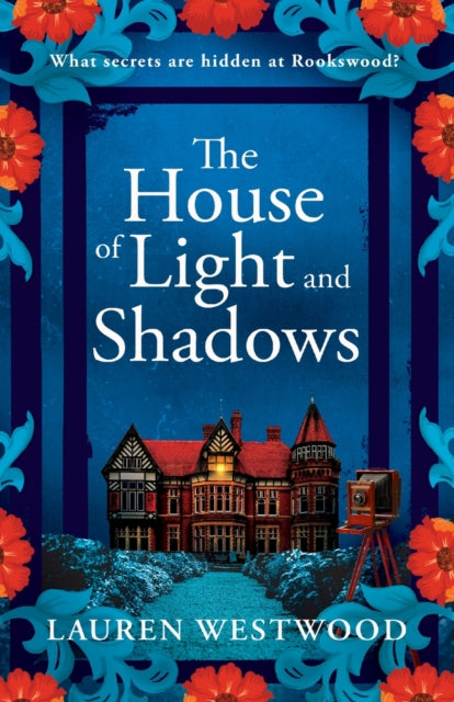 The House of Light and Shadows : A BRAND NEW captivating historical mystery from Lauren Westwood for 2025-9781836569688