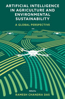 Artificial Intelligence in Agriculture and Environmental Sustainability