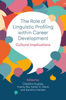 Role of Linguistic Profiling within Career Development