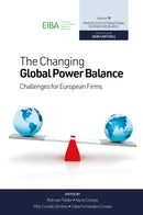 The Changing Global Power Balance : Challenges for European Firms-9781836627654