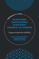 Achieving Sustainable Economic Growth in Europe : Progress towards the UNSDGs-9781836629894