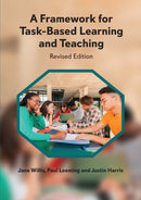 Framework for Task-Based Learning and Teaching