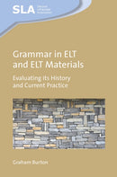 Grammar in ELT and ELT Materials : Evaluating its History and Current Practice-9781836682561