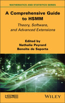A Comprehensive Guide to HSMM : Theory, Software, and Advanced Extensions-9781836690351