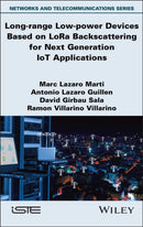 Long-range Low-power Devices Based on LoRa Backscattering for Next Generation IoT Applications-9781836690368
