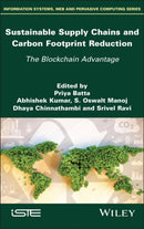 Sustainable Supply Chains and Carbon Footprint Reduction : The Blockchain Advantage-9781836690467