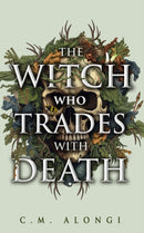 The Witch who Trades with Death-9781836730293