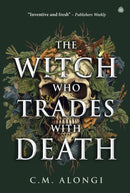 The Witch who Trades with Death