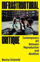 Infrastructural Critique