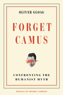 Forget Camus
