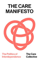 The Care Manifesto