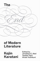 The End of Modern Literature