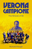 Verona Campione : The Miracle of 85-9781836801214