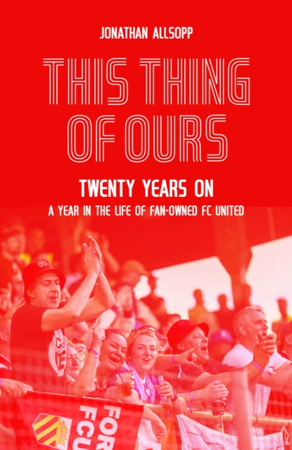 This Thing of Ours