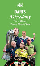 Darts Miscellany : History, Trivia, Facts & Stats from the World of Darts-9781836802228