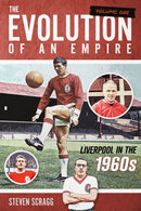 Evolution of an Empire Volume One