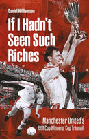 If I Hadn''t Seen Such Riches