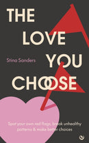 The Love You Choose