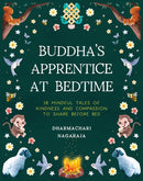 The Buddha''s Apprentice at Bedtime