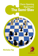 The Semi-Slav : Chess Opening Repertoire-9781836840046