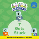 T Gets Stuck: An Interactive Alphablocks Storybook