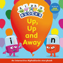 Up, Up and Away: An Interactive Alphablocks Storybook-9781836890249