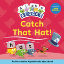 Catch That Hat!: An Interactive Alphablocks Storybook-9781836890256