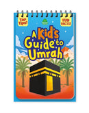 A Kid’s Guide to Umrah